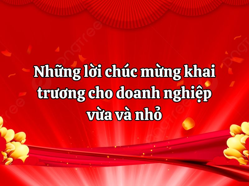 loi-chuc-khai-truong-2