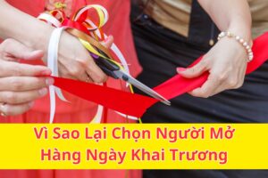 chon-nguoi-mo-hang-ngay-khai-truong
