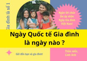 quoc-te-gia-dinh-la-ngay-nao
